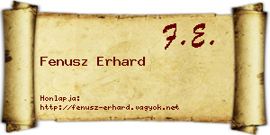 Fenusz Erhard névjegykártya